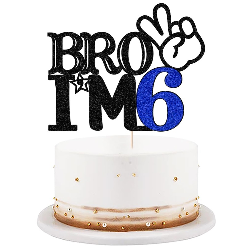 Bro I'M 6 Cake Topper- 6Th Birthday Cake Picks, Officially Teenager Cake Topper, Boy 6Th Birthday Cake Decorations - 6 Years Old